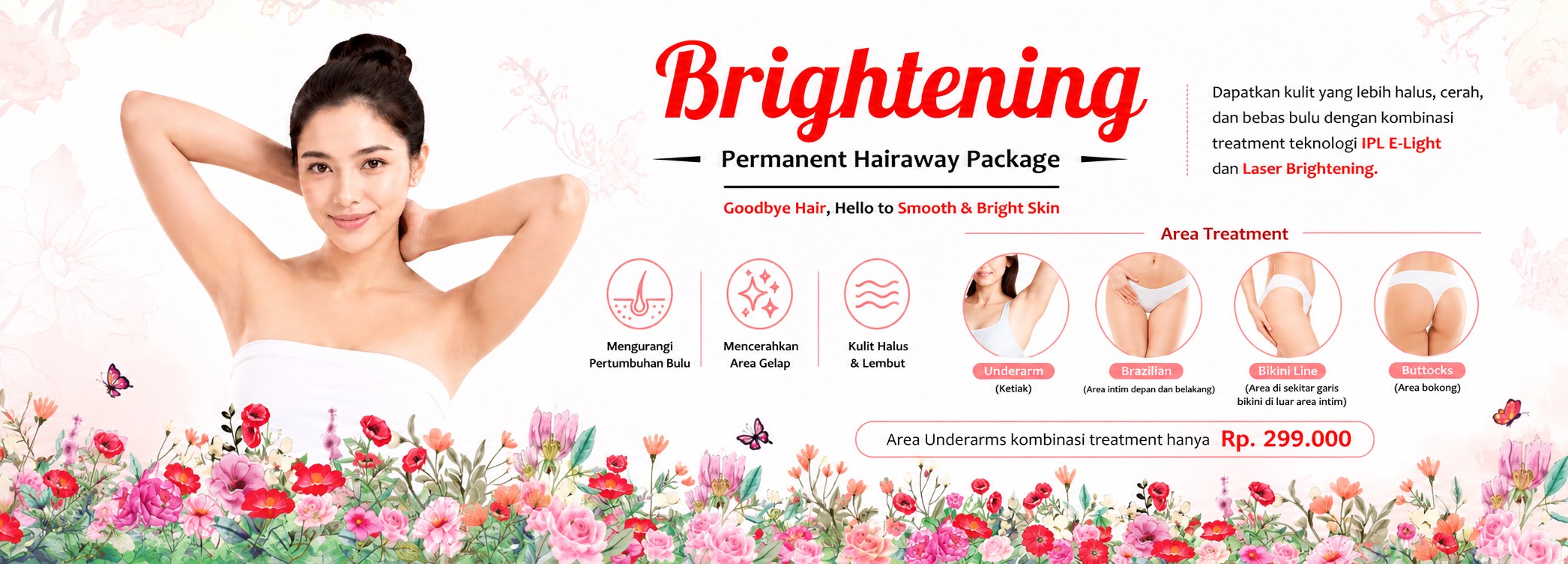 Brightening Permanent Hair Away Package 