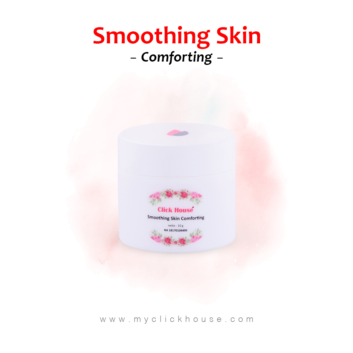 Click House Smoothing Skin Comforting - Krim Moisturizer